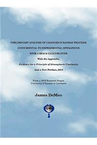 Preliminary Analysis of Changes in Kansas Weather Coincidental to Experimental Operations with a Reich Cloudbuster