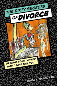 Dirty Secrets of Divorce