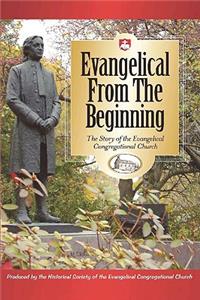 Evangelical from the Beginning