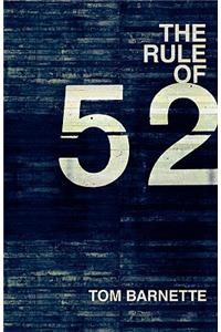 The Rule of 52