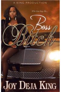 Boss Bitch