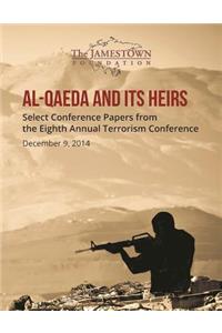 Al-Qaeda and Its Heirs