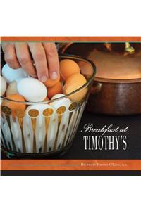 Breakfast at Timothy's
