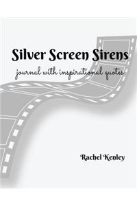 Silver Screen Siren - Journal