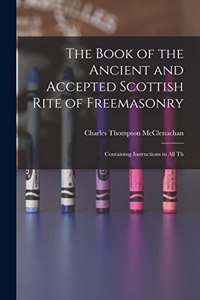 Book of the Ancient and Accepted Scottish Rite of Freemasonry