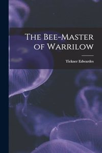 Bee-master of Warrilow