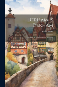 Derham is Derham