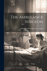 Ambulance Surgeon