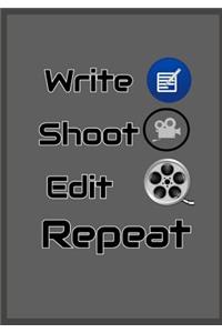 Write Shoot Edit Repeat