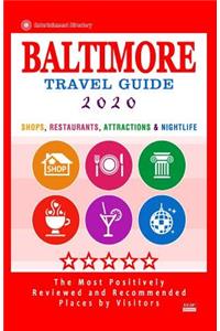 Baltimore Travel Guide 2020