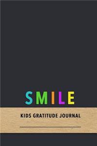 Smile Kids Gratitude Journal: Grateful Diary for children with Post Traumatic stress disorder - Assisted positive emotion tracking, control and stress reduction for kids with PTS