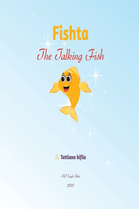 Fishta The talking Fish