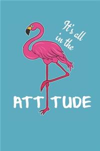It's All In The Attitude
