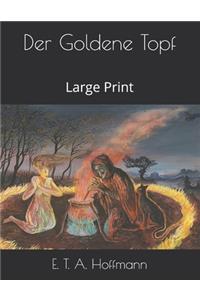 Der Goldene Topf