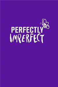 Perfectly Imperfect