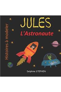 Jules l'Astronaute