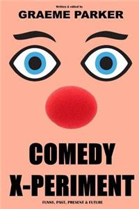 Comedy X-Periment