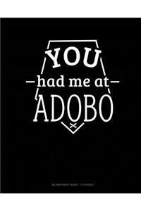 You Had Me at Adobo