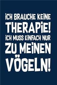 Therapie? Lieber Vögel