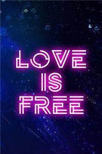 Love Is Free