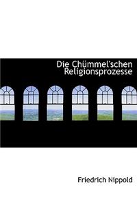 Die Chummel'schen Religionsprozesse