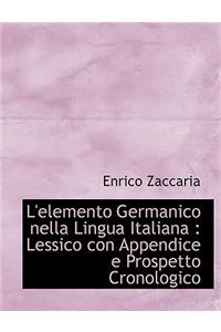 L'Elemento Germanico Nella Lingua Italiana