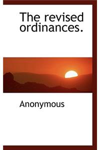 The Revised Ordinances.