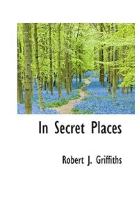 In Secret Places