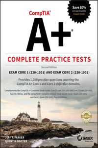 Comptia A+ Complete Practice Tests