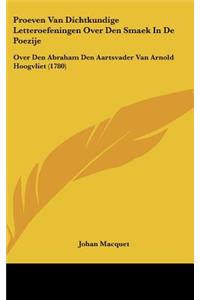 Proeven Van Dichtkundige Letteroefeningen Over Den Smaek in de Poezije