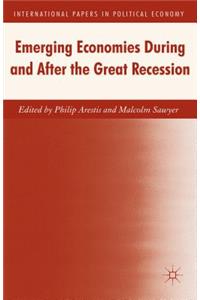 Emerging Economies During and After the Great Recession