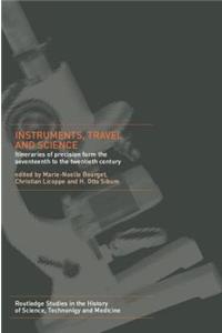 Instruments, Travel and Science