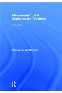 Measurement and Statistics for Teachers