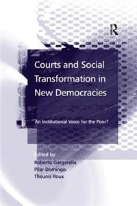 Courts and Social Transformation in New Democracies