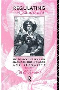 Regulating Womanhood