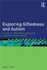 Exploring Giftedness and Autism