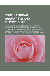 South African Dramatists and Playwrights