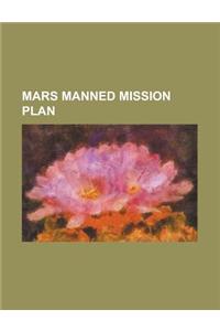Mars Manned Mission Plan