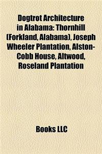 Dogtrot Architecture in Alabama