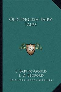 Old English Fairy Tales