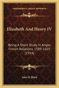 Elizabeth And Henry IV
