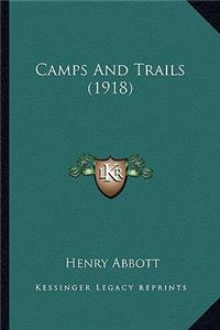 Camps and Trails (1918)