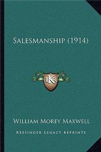 Salesmanship (1914)
