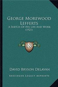 George Morewood Lefferts