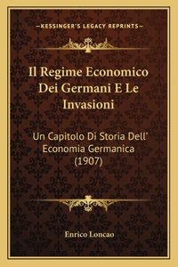 Il Regime Economico Dei Germani E Le Invasioni