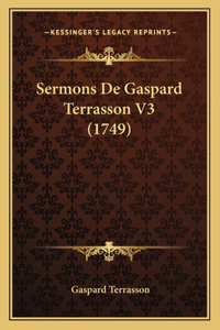 Sermons De Gaspard Terrasson V3 (1749)