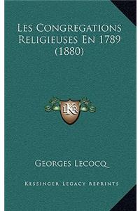 Les Congregations Religieuses En 1789 (1880)