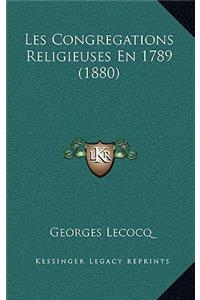 Les Congregations Religieuses En 1789 (1880)