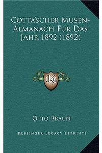 Cotta'scher Musen-Almanach Fur Das Jahr 1892 (1892)