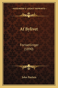 AF Bylivet: Fortaellinger (1890)
